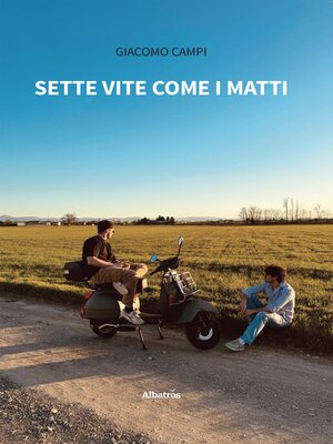 cover image of Sette vite come i matti